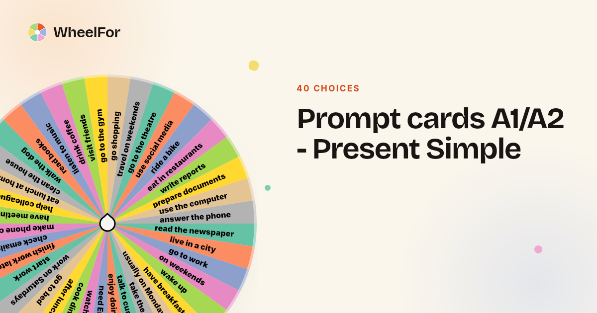 Prompt cards A1/A2 - Present Simple Wheel | WheelFor